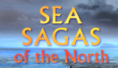 Sea Sagas of the North