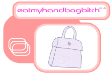 Eat My Handbag Bitch