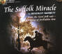 The Suffolk Miracle by Beverley Barnett